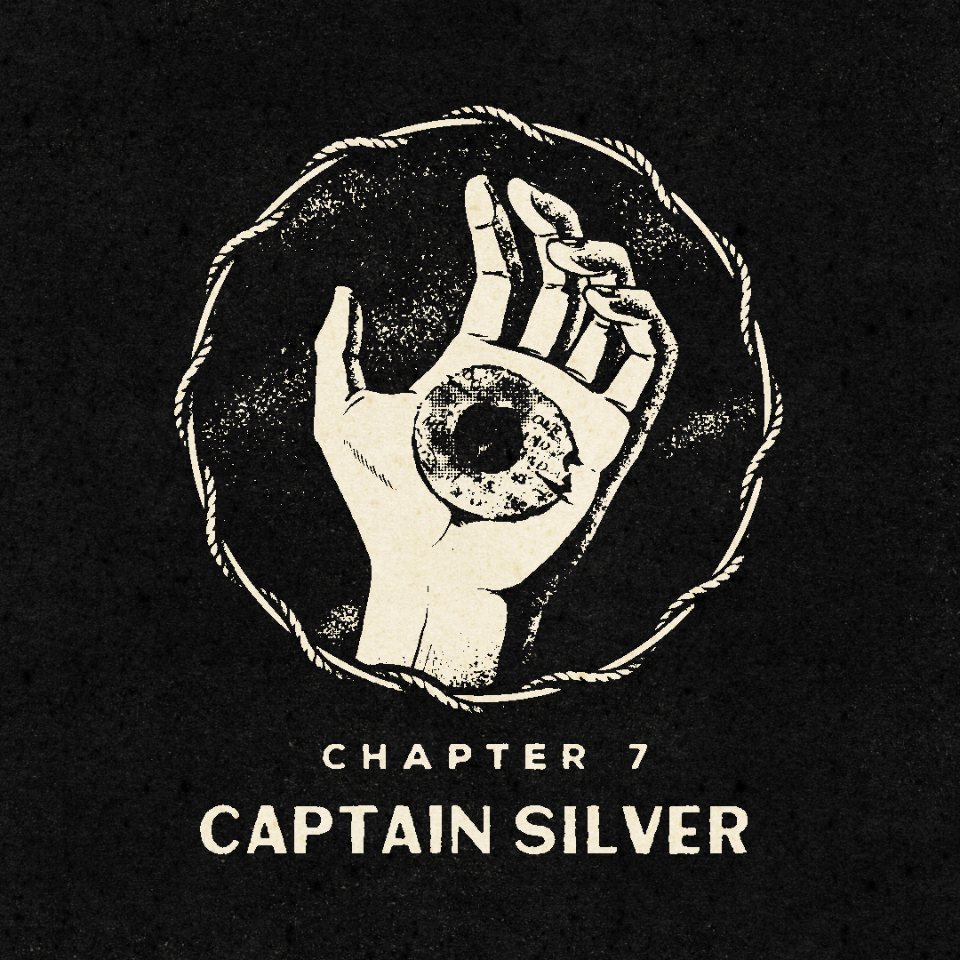 Chapter 7: Captain Silver